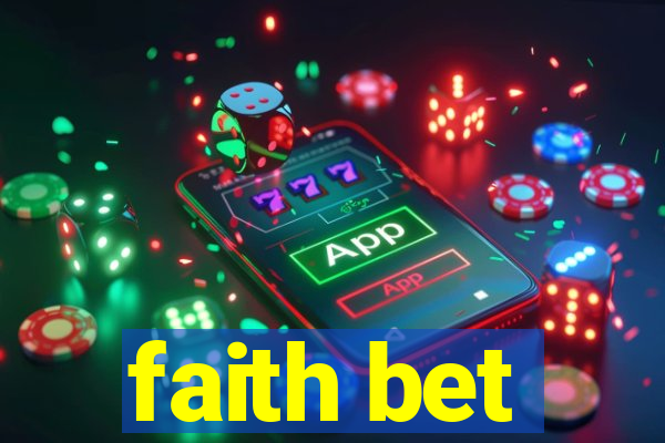 faith bet